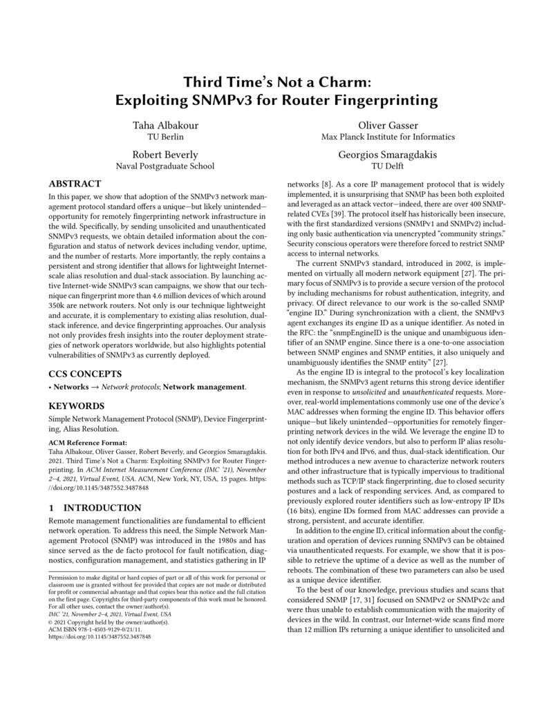 Download paper: Third Time's Not a Charm: Exploiting SNMPv3 for Router Fingerprinting